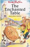The enchanted table and other stories