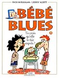 B�b� blues, tome 5 : Tu crois qu'elle le fait expr�s?