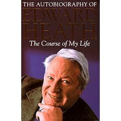 The Course of My Life: The Autobiography of Edward Heath