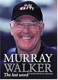 Murray Walker: The Last Word