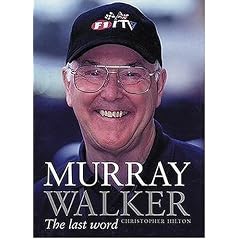 Murray Walker: The Last Word