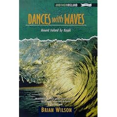 Dances with Waves: Around Ireland by Kayak (Another Ireland)
