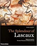 Review Thames & Hudson Ltd  / The Splendour of Lascaux: Rediscovering the Greatest Treasure of Prehistoric Art