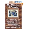 The Monster of Perugia: The Framing of Amanda Knox