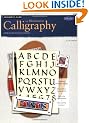 Calligraphy and Illumination: Learn the Art of Beautiful Writing (How to Draw and Paint Series: Beginner's Guides): Learn the Art of Beautiful Writing (Beginner's Guides (Walter Foster))