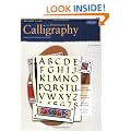 Calligraphy and Illumination: Learn the Art of Beautiful Writing (How to Draw and Paint Series: Beginner's Guides): Learn the Art of Beautiful Writing (Beginner's Guides (Walter Foster))