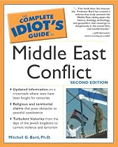 The Complete Idiot's Guide to Middle East Conflict (2nd Edition)