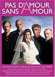 Pas d'Amour sans Amour