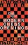 Ideas Behind the Modern Chess Openings (Batsford Chess Book)