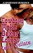 Cowboys Make Better Lovers