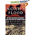 Noah's Flood: The New Scientific Discoveries About The Event That Changed History by William Ryan and Walter Pitman
