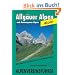 Allg�uer und Ammergauer Alpen: Mit Tannheimer Bergen. Alle Routen f�r Wanderer und Bergsteiger. Verfa�t nachden Richtlinien der UIAA: Mit Tannheimer ... Verfa�t nach den Richtlinien der UIAA