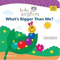 Baby Einstein: What's Bigger Than Me? (Baby Einstein)