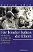 Für Kinder haften die Eltern. Die Familie als Opfer der Wohlstandsgesellschaft. bei Bücher zum Namen: 514W685RARL._SL75_