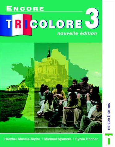 City Travel Guides Discounted  Books : Encore Tricolore 3 Nouvelle Edition Students' Book: Student's Book Stage 3 (Encore Tricolore)
