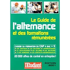Guide de l'alternance et des formations remunerees2001