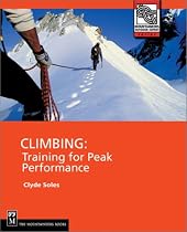 Climbing: Training for Peak Performance (Mountaineers Outdoor Expert)