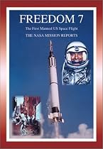"Freedom 7": The First U.S. Manned Space Flight (Apogee Books Space Series)