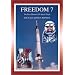 Freedom 7: The NASA Mission Reports (Apogee Books Space Series)