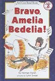 Bravo, Amelia Bedelia!