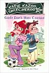 Girls Don't Have Cooties #4 (Katie Kazoo, Switcheroo)