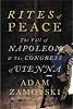 Rites of Peace: The Fall of Napoleon and the Congress of Vienna