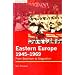 Eastern Europe 1945-1969: From Stalinism to Stagnation
