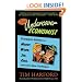 Dear Undercover Economist: Priceless Advice on Money, Work, Sex, Kids, and Life's Other Challenges