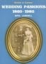 Wedding Fashions, 1860-1980 (History in Camera 7)