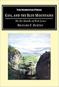 Goa, and the Blue Mountains: Or, Six Months of Sick Leave