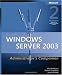 Microsoft Windows Server 2003 Administrator's Companion