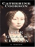The Glass Virgin (Thorndike Basic)