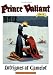 Prince Valiant, Vol. 11: Intrigues at Camelot