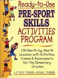Ready-To-Use Pre-Sport Skills Activities Program