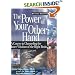 The Power of Your Other Hand : A Course in Channeling the Inner Wisdom of the Right Brain