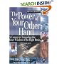 The Power of Your Other Hand : A Course in Channeling the Inner Wisdom of the Right Brain