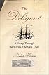 The Diligent: A Voyage through the Worlds of the Slave Trade