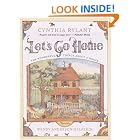 Let's Go Home: The Wonderful Things About a House by  Cynthia Rylant and Wendy Anderson Halperin