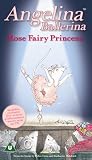 Angelina Ballerina - Rose Fairy Princess