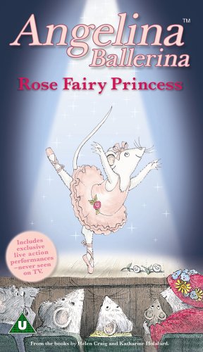 Angelina Ballerina - Rose Fairy Princess [VHS]