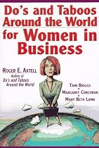 Do's and Taboos Around the World for Women in Business