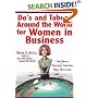 Do's and Taboos Around the World for Women in Business