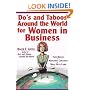 Do's and Taboos Around the World for Women in Business