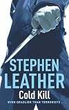 Cold Kill: The Third Spider Shepherd Thriller
