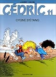 Revue Dupuis  / Cédric, tome 11 : Cygne d'étang