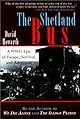 The Shetland Bus: A WWII Epic of Escape, Survival, and Adventure