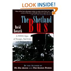 The Shetland Bus: A WWII Epic of Escape, Survival, and Adventure
