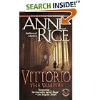 Click here to buy Vittorio, the Vampire by  Anne Rice.