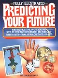 Predicting Your Future