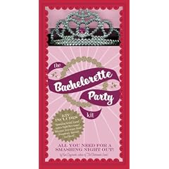 The Bachelorette Party Kit: All You Need For a Smashing Night Out